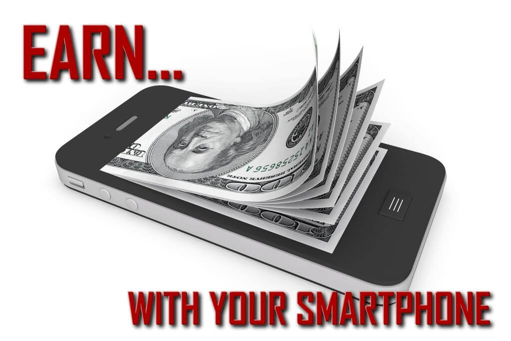 make money with your smartphone