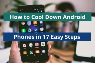 How to cool down android phones