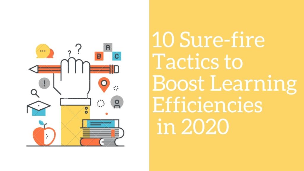 Boost Learning Efficiencies