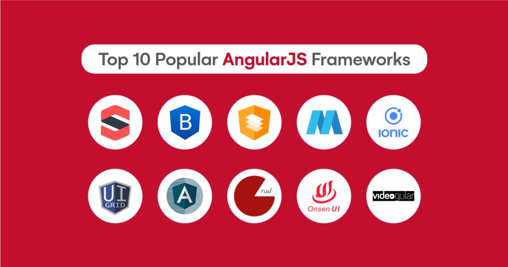 Top 10 AngularJS Frameworks