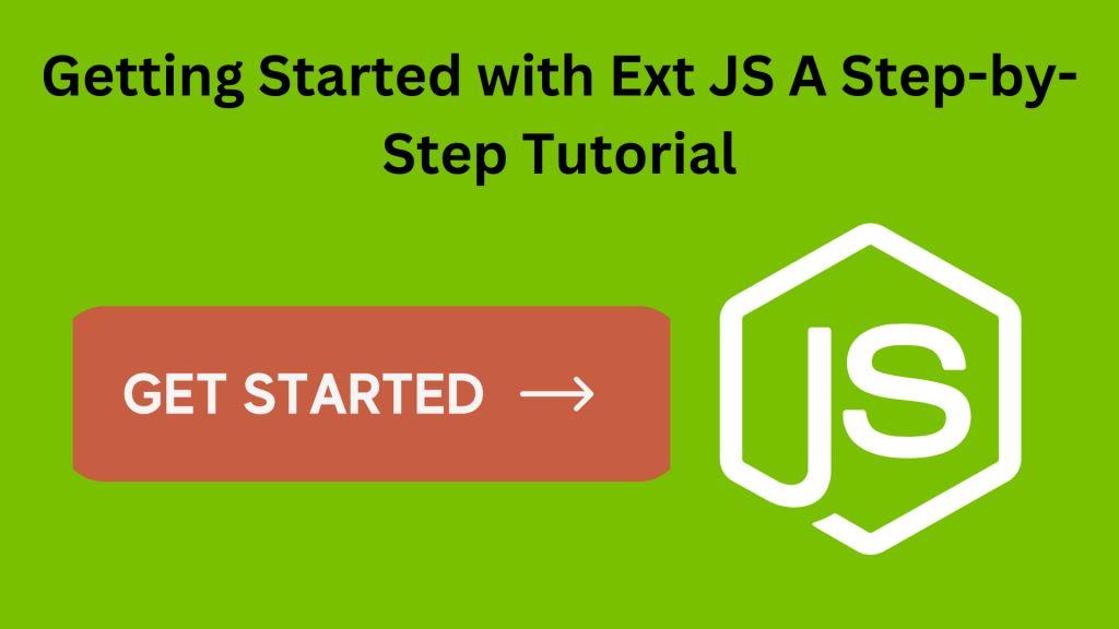 Getting Started with Ext JS