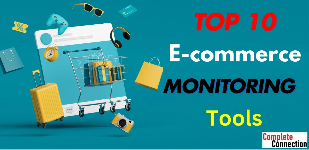 E-commerce Monitoring Tools